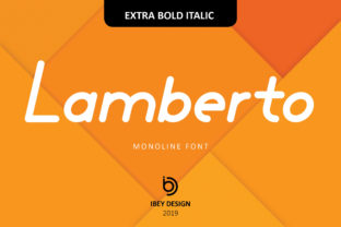 Lamberto Extra Bold Italic: A Bold Statement in Typography