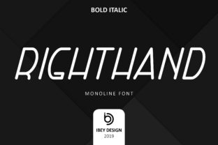 Right Hand Bold Italic: A Modern Monoline Font for Creative Expression