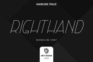 Right Hand Hairline Italic: A Versatile Modern Monoline Font for Creative Projects