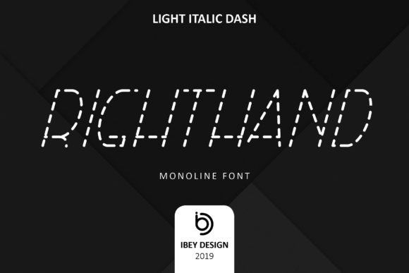 Right Hand Light Italic Dash