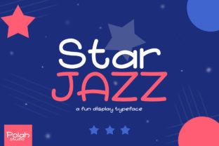 Star Jazz: A Bold Font for Creative Expression